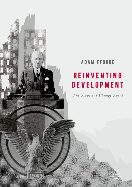 Cover of the book Reinventing Development by Adam Fforde, Springer International Publishing