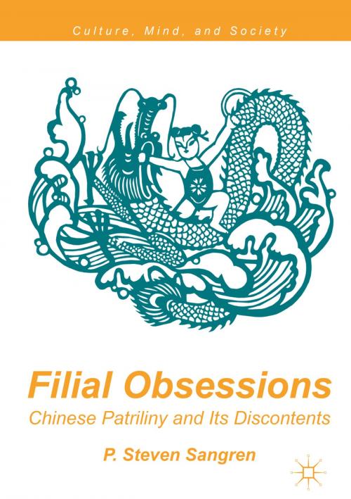 Cover of the book Filial Obsessions by P. Steven Sangren, Springer International Publishing