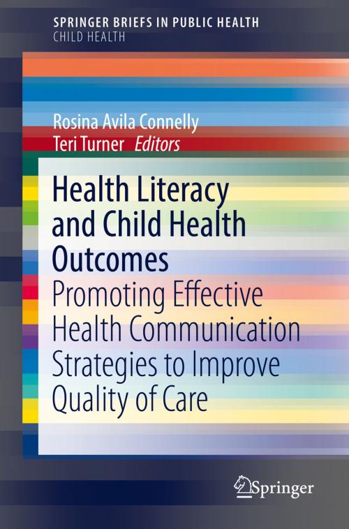 Cover of the book Health Literacy and Child Health Outcomes by , Springer International Publishing