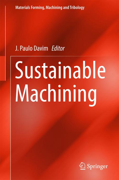 Cover of the book Sustainable Machining by , Springer International Publishing