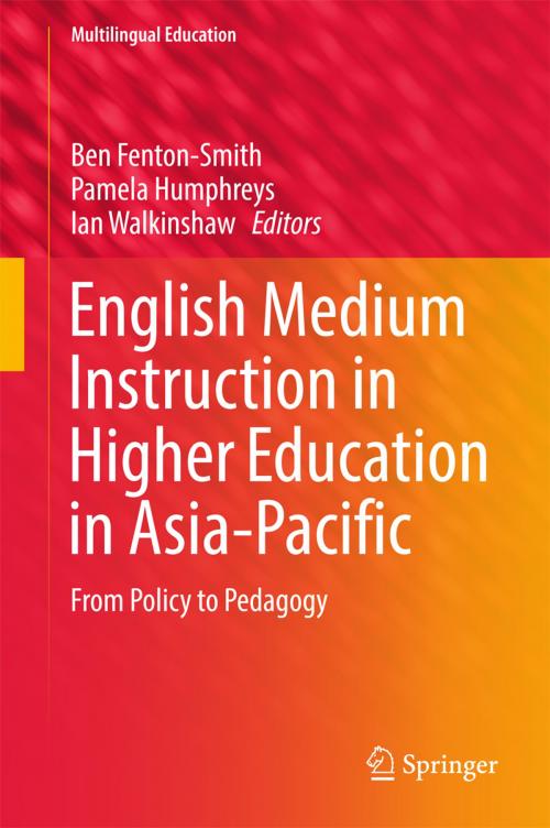 Cover of the book English Medium Instruction in Higher Education in Asia-Pacific by , Springer International Publishing
