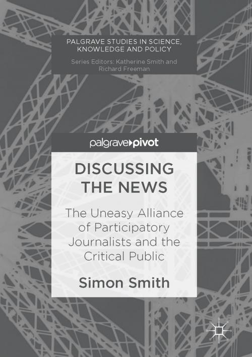Cover of the book Discussing the News by Simon Smith, Springer International Publishing