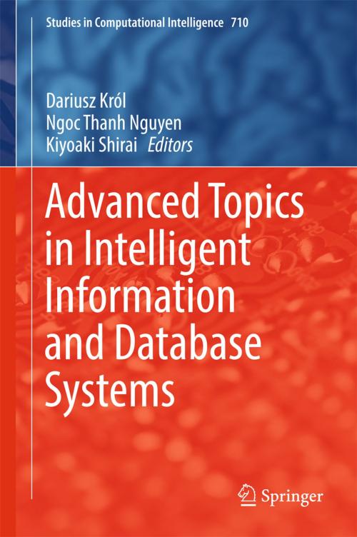 Cover of the book Advanced Topics in Intelligent Information and Database Systems by , Springer International Publishing