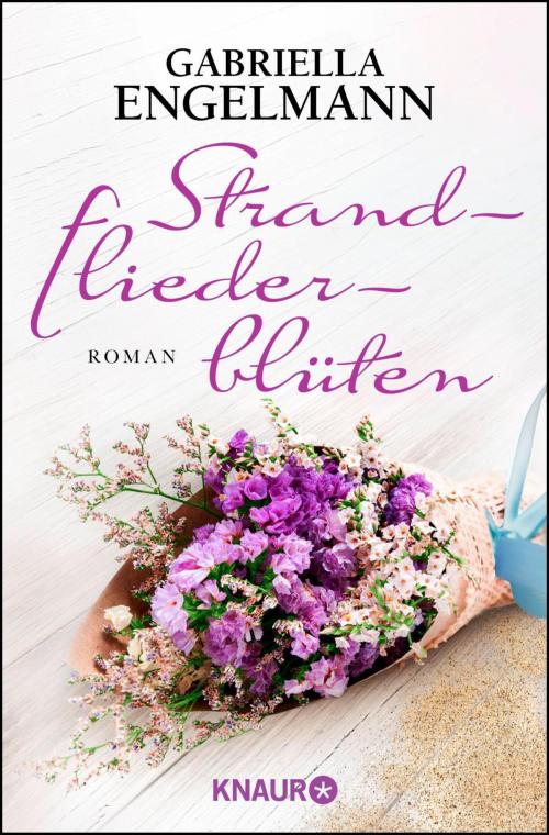 Cover of the book Strandfliederblüten by Gabriella Engelmann, Knaur eBook