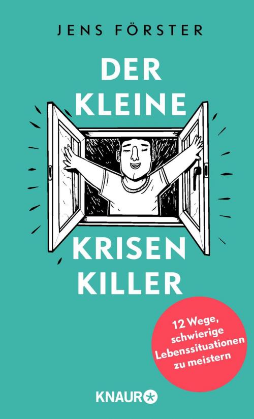 Cover of the book Der kleine Krisenkiller by Jens Förster, Knaur eBook