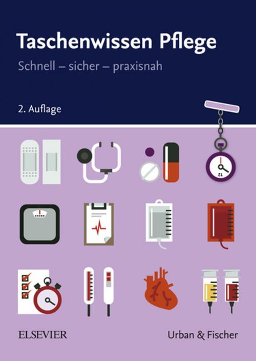 Cover of the book Taschenwissen Pflege by , Elsevier Health Sciences
