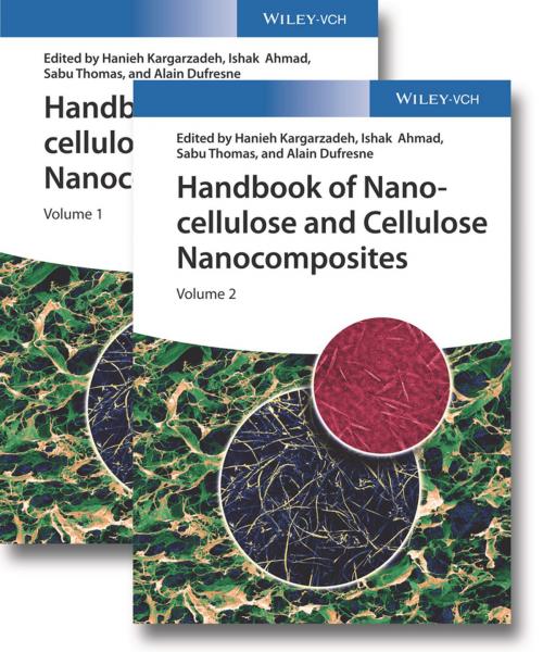 Cover of the book Handbook of Nanocellulose and Cellulose Nanocomposites by , Wiley