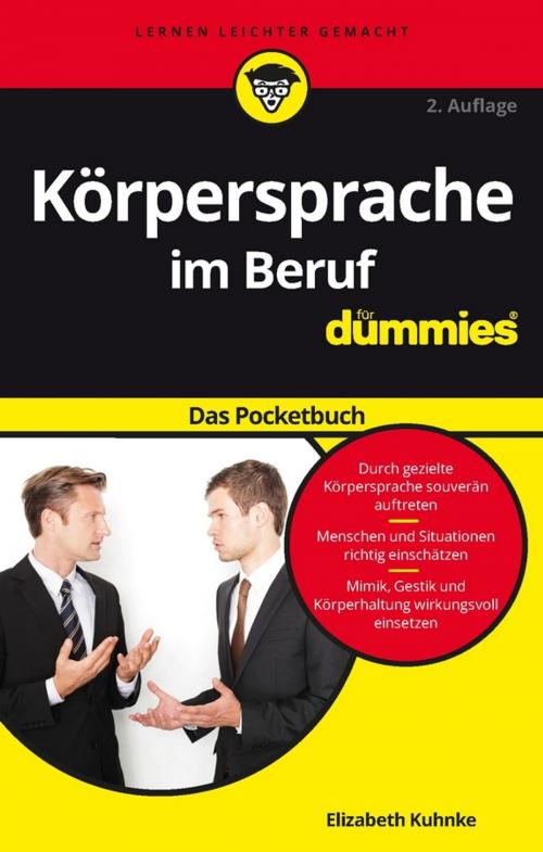 Cover of the book Körpersprache im Beruf für Dummies Das Pocketbuch by Elizabeth Kuhnke, Wiley