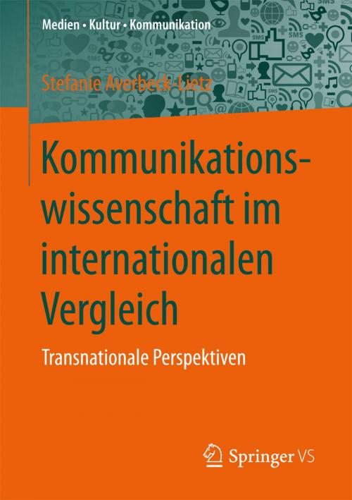 Cover of the book Kommunikationswissenschaft im internationalen Vergleich by , Springer Fachmedien Wiesbaden