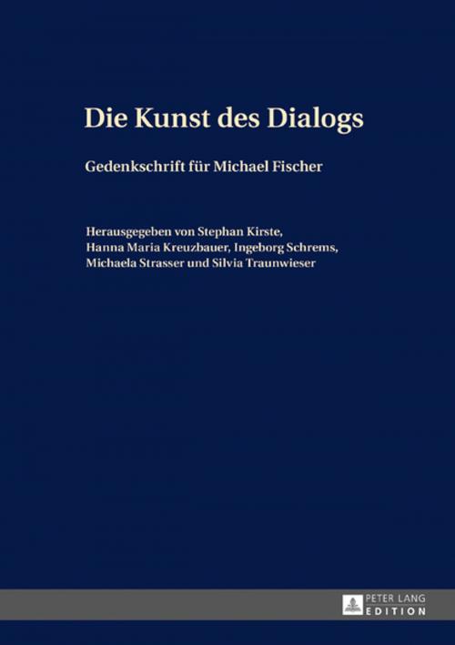 Cover of the book Die Kunst des Dialogs by , Peter Lang