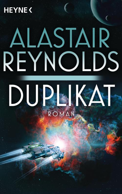 Cover of the book Duplikat by Alastair Reynolds, Heyne Verlag