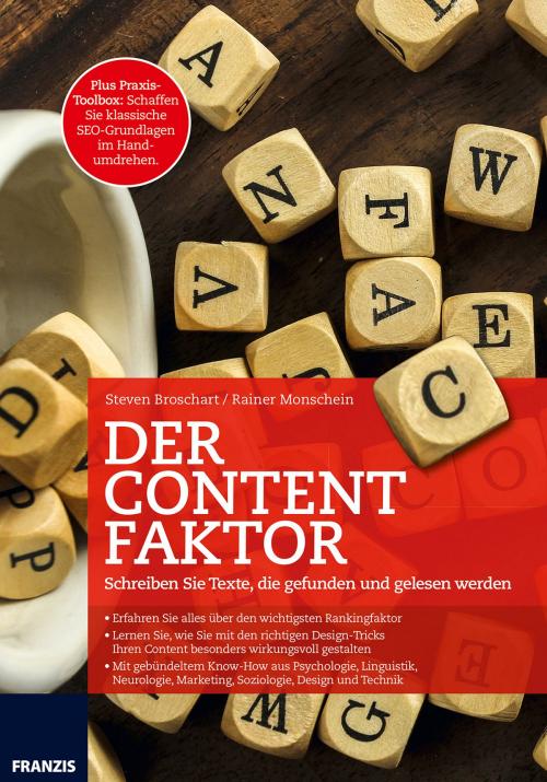 Cover of the book Der Content Faktor by Steven Broschart, Rainer Monschein, Franzis Verlag