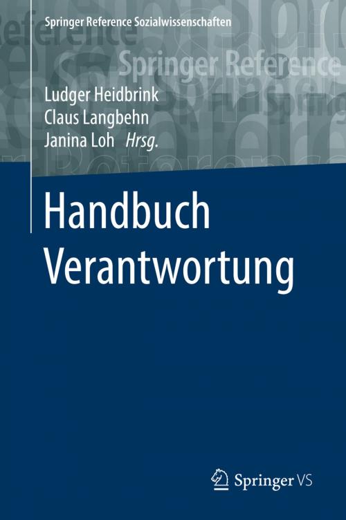 Cover of the book Handbuch Verantwortung by , Springer Fachmedien Wiesbaden