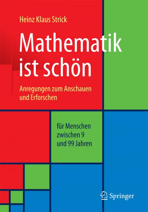 Cover of the book Mathematik ist schön by Heinz Klaus Strick, Springer Berlin Heidelberg