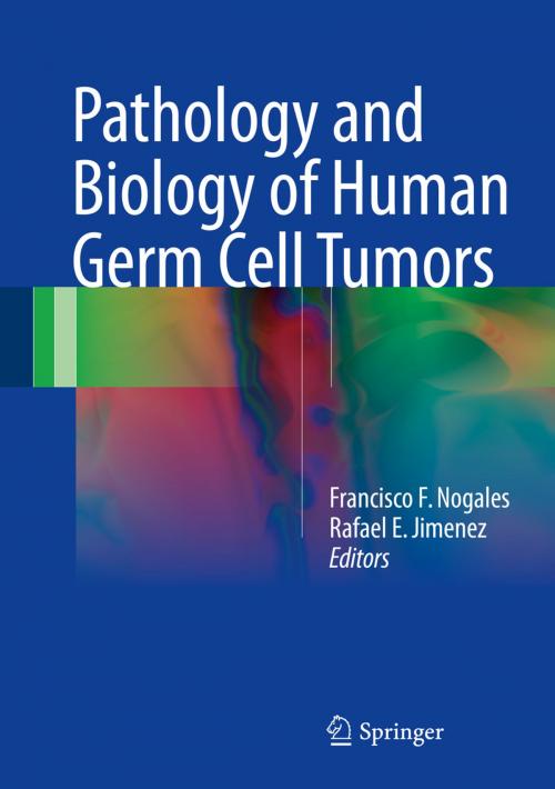 Cover of the book Pathology and Biology of Human Germ Cell Tumors by , Springer Berlin Heidelberg