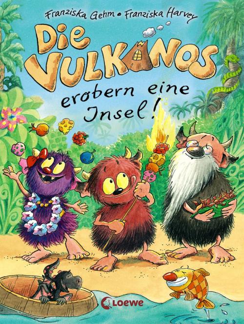Cover of the book Die Vulkanos erobern eine Insel by Franziska Gehm, Loewe Verlag