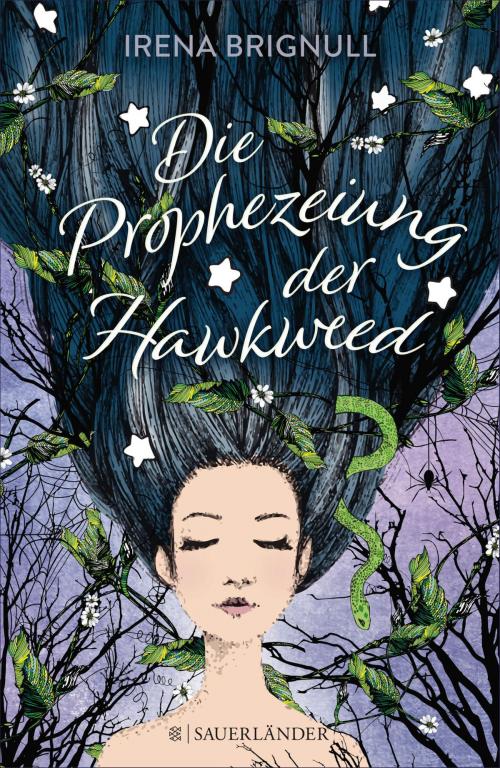 Cover of the book Die Prophezeiung der Hawkweed by Irena Brignull, FKJV: FISCHER Kinder- und Jugendbuch E-Books
