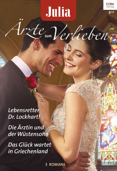 Cover of the book Julia Ärzte zum Verlieben Band 97 by Jennifer Taylor, Marion Lennox, Meredith Webber, CORA Verlag