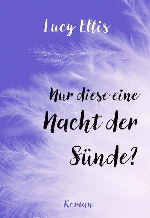 Cover of the book Nur diese eine Nacht der Sünde? by Lucy Ellis, CORA Verlag