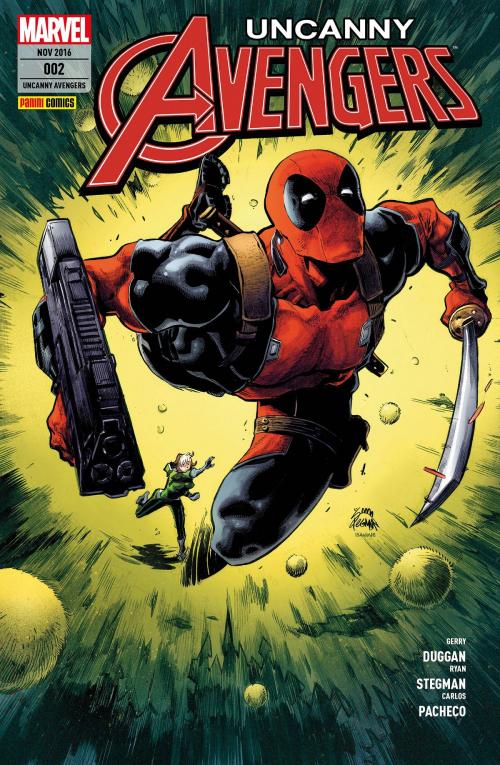 Cover of the book Uncanny Avengers 2 - Verstärkung aus der Zukunft by Gerry Duggan, Marvel bei Panini Comics