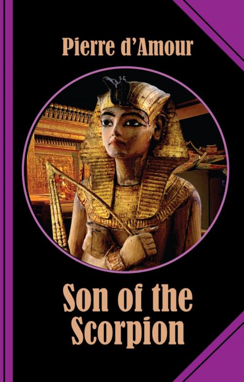 Cover of the book Son of the Scorpion by Pierre d'Amour, BookRix