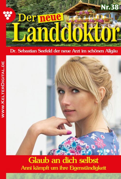 Cover of the book Der neue Landdoktor 38 – Arztroman by Tessa Hofreiter, Kelter Media