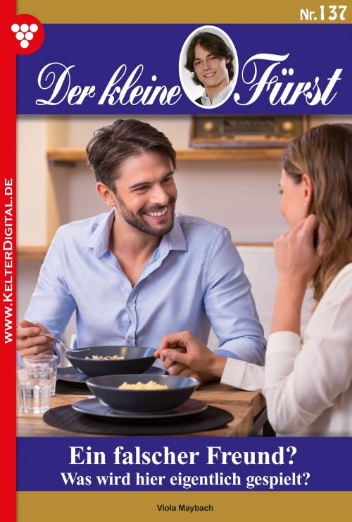 Cover of the book Der kleine Fürst 137 – Adelsroman by Viola Maybach, Kelter Media
