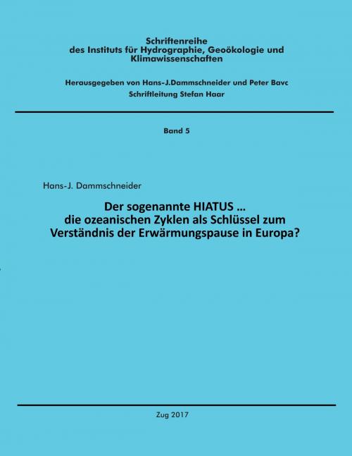 Cover of the book Der sogenannte HIATUS ... by Hans-J. Dammschneider, Books on Demand