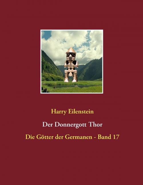 Cover of the book Der Donnergott Thor by Harry Eilenstein, Books on Demand