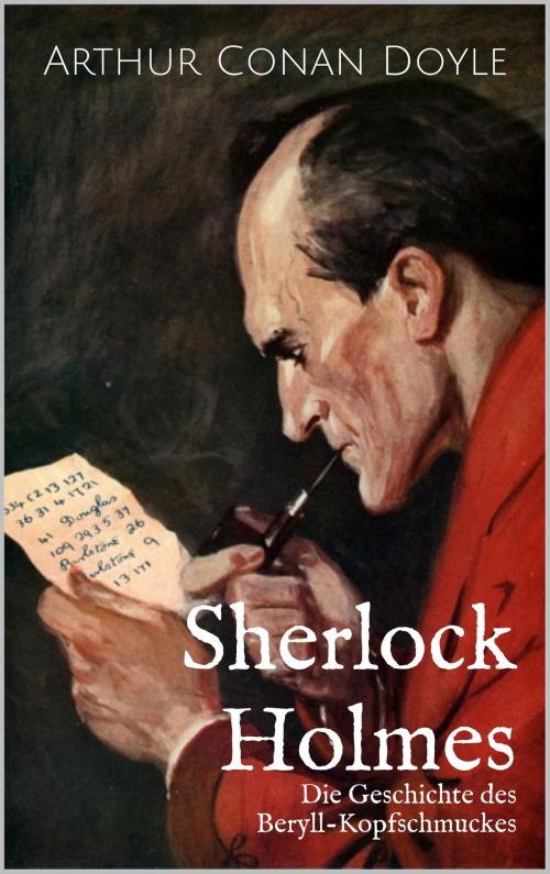Cover of the book Die Geschichte des Beryll-Kopfschmuckes by Arthur Conan Doyle, Books on Demand