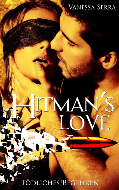 Cover of the book Hitman's Love by Vanessa Serra, Books on Demand