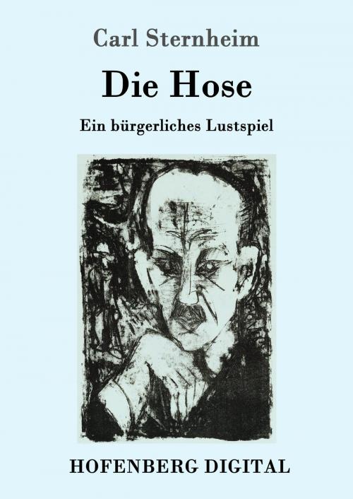 Cover of the book Die Hose by Carl Sternheim, Hofenberg