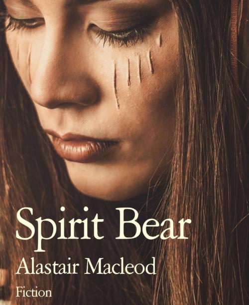 Cover of the book Spirit Bear by Alastair Macleod, BookRix