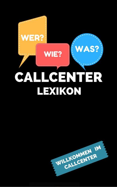 Cover of the book Callcenter Lexikon by Tony Thiele, epubli