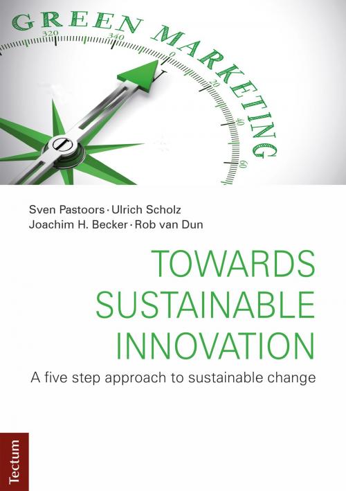 Cover of the book Towards Sustainable Innovation by Sven Pastoors, Ulrich Scholz, Joachim H. Becker, Rob van Dun, Tectum Wissenschaftsverlag