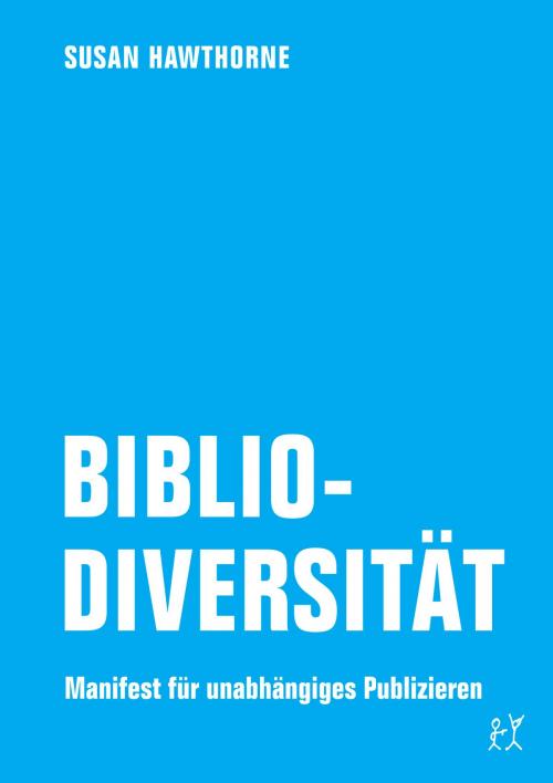 Cover of the book Bibliodiversität by Susan Hawthorne, Verbrecher Verlag