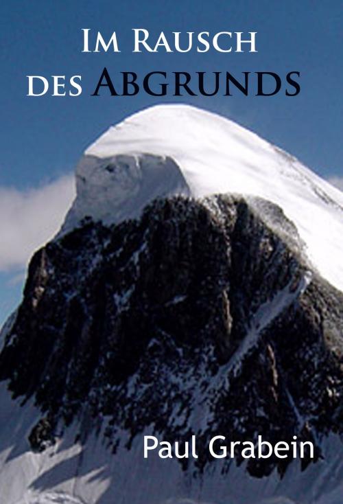 Cover of the book Im Rausch des Abgrunds by Paul Grabein, idb