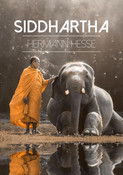 Cover of the book Siddhartha by Hermann Hesse, Re-Image Publishing