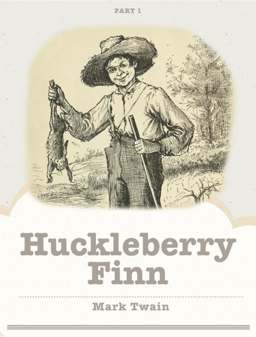 Cover of the book Huckleberry Finn by Mark Twain, SC Active Business Development SRL