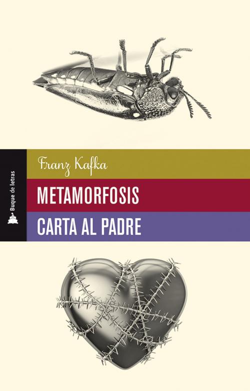 Cover of the book Metamorfosis y Carta al padre by Franz Kafka, Selector