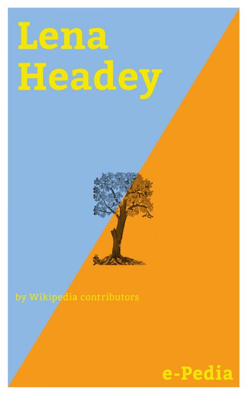 Cover of the book e-Pedia: Lena Headey by Wikipedia contributors, e-Pedia