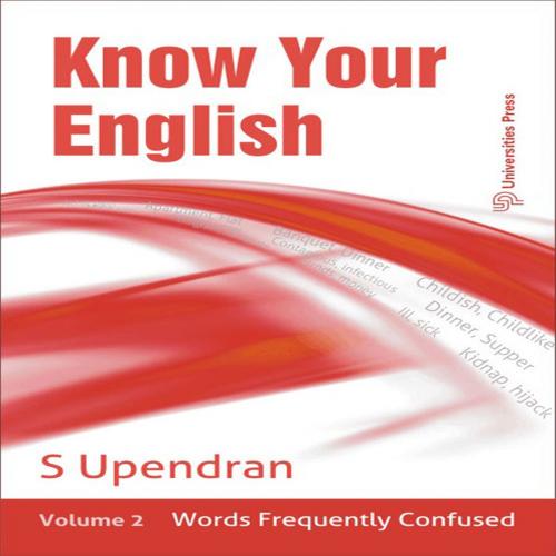 Cover of the book Know Your English Volume 2 by S Upendran, Universities Press (India) Private Limited