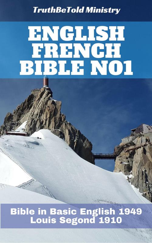 Cover of the book English French Bible No1 by TruthBeTold Ministry, Joern Andre Halseth, Samuel Henry Hooke, Louis Segond, PublishDrive