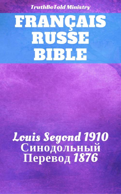 Cover of the book Bible Français Russe by TruthBeTold Ministry, PublishDrive