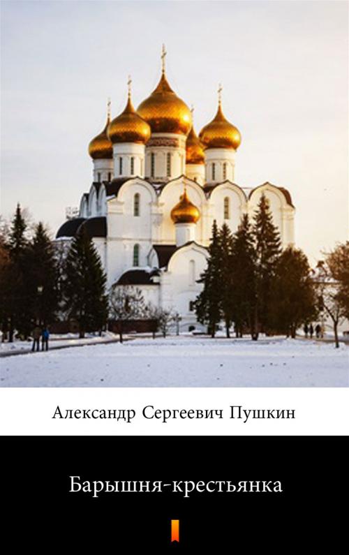 Cover of the book Барышня-крестьянка by Александр Сергеевич Пушкин, Ktoczyta.pl