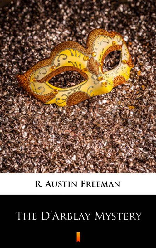 Cover of the book The D’Arblay Mystery by R. Austin Freeman, Ktoczyta.pl