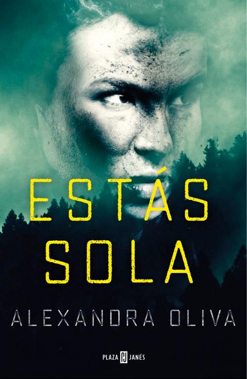 Cover of the book Estás sola by Alexandra Oliva, Penguin Random House Grupo Editorial España