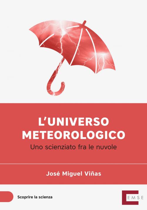 Cover of the book L'universo meteorologico by José Miguel Viñas, EMSE