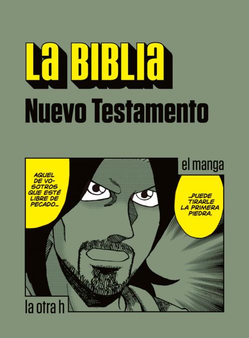 Cover of the book La Biblia. Nuevo Testamento by Anónimo, Herder Editorial