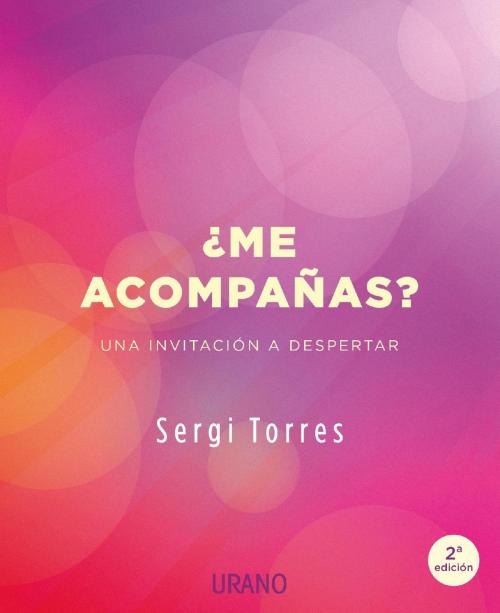Cover of the book ¿Me acompañas? by Sergi Torres, Urano